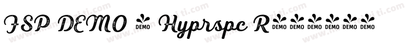 FSP DEMO - Hyprspc R字体转换